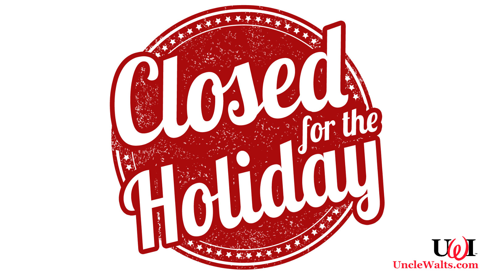 Uncle Walt’s STILL closed for Official Birthday of HM King Tupou VI