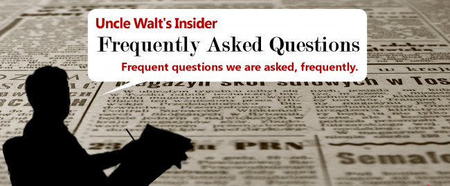 Uncle Walt's Insider FAQ.