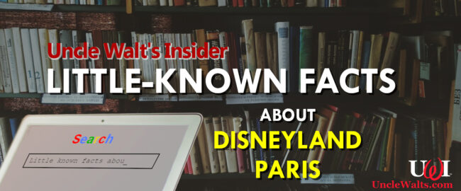 Little-known facts about Disneyland Paris!