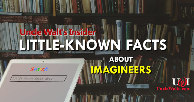 Little-known facts about Imagineers!