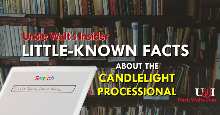 15 little-known facts about the Candlelight Processional!